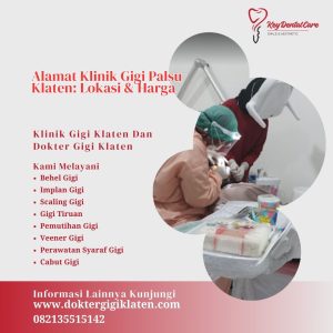 Alamat Klinik Gigi Palsu Klaten: Lokasi & Harga