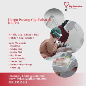 Harga Pasang Gigi Palsu di Klaten (Semua Jenis)
