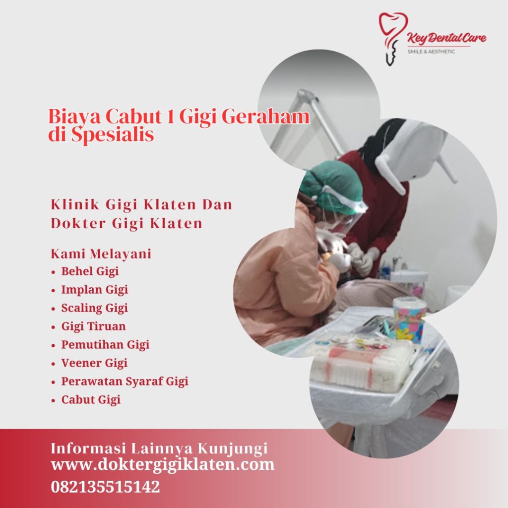Biaya Cabut 1 Gigi Geraham di Spesialis